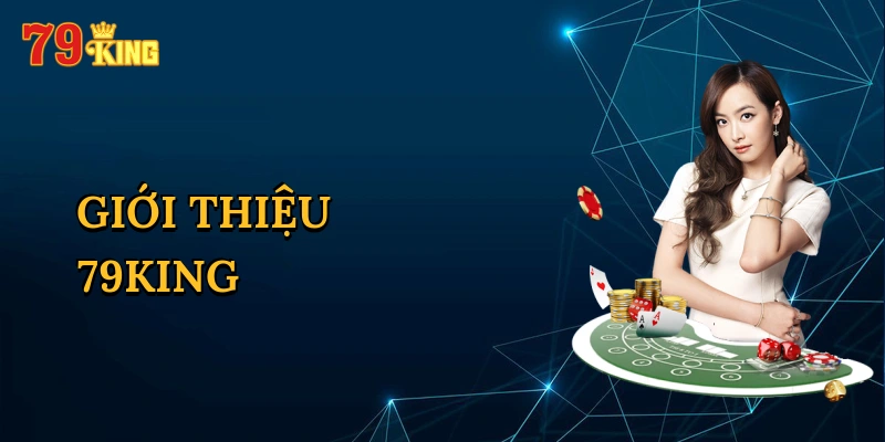 Giới Thiệu 79KING