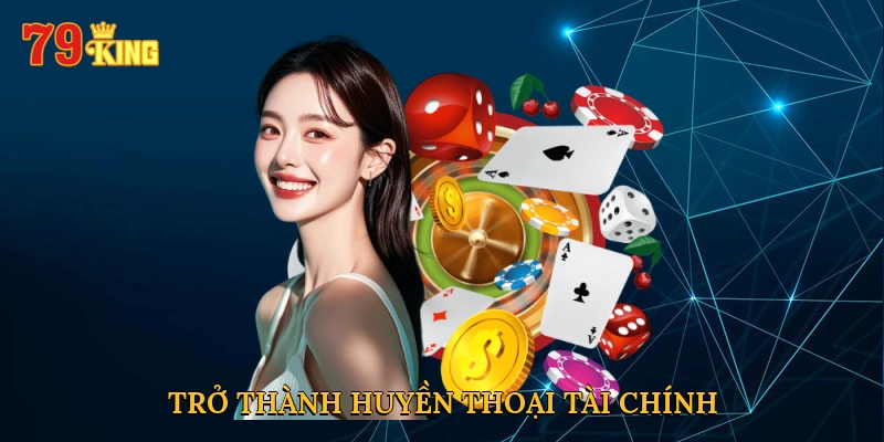 Trở thành huyền thoại tài chính
